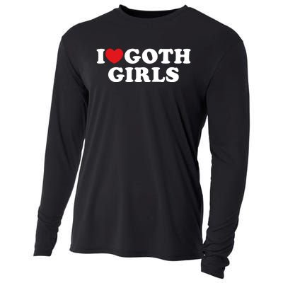 I Love Goth Girl I Heart Goth Girl Cooling Performance Long Sleeve Crew