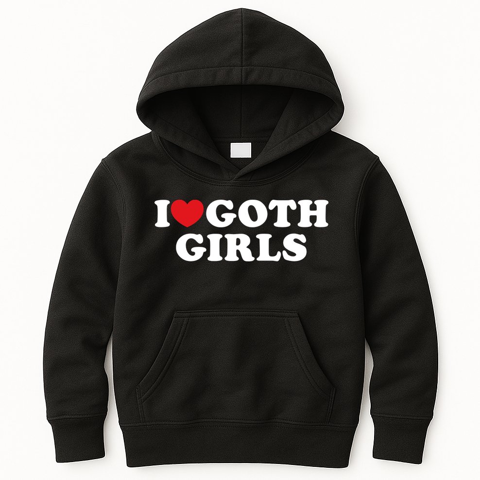 I Love Goth Girl I Heart Goth Girl Kids Hoodie