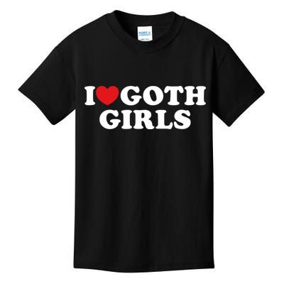 I Love Goth Girl I Heart Goth Girl Kids T-Shirt
