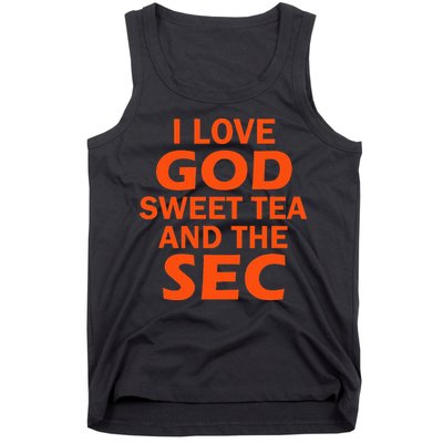 I Love God Sweet Tea And The Sec Southern Football Tank Top
