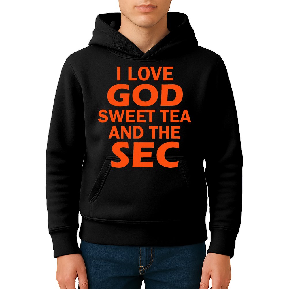 I Love God Sweet Tea And The Sec Southern Football Kids Hoodie