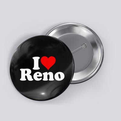 I Love Heart Reno Nevada Nv Button