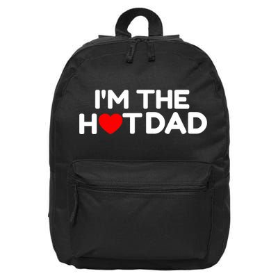 I Love Hot Dads I'm The Hot Dad 16 in Basic Backpack