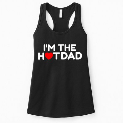 I Love Hot Dads I'm The Hot Dad Womens Tank Top