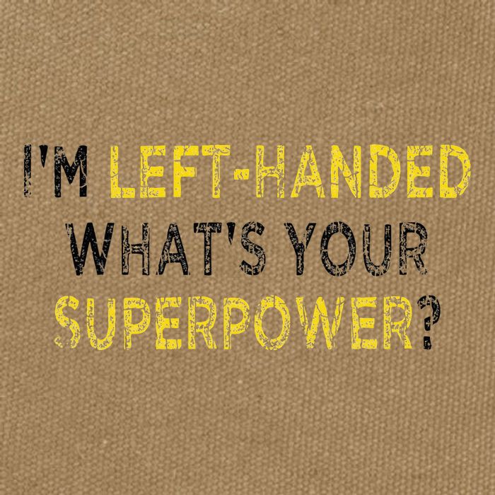 I’M Left Handed Whats Your Superpower Cotton Canvas Backpack
