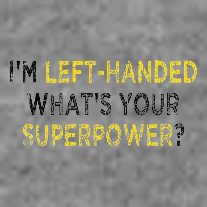I’M Left Handed Whats Your Superpower Hooded Wearable Blanket