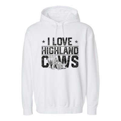 I Love Highland Cows Scottish Highland Cattle Cow Lover Garment-Dyed Fleece Hoodie