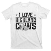 I Love Highland Cows Scottish Highland Cattle Cow Lover T-Shirt