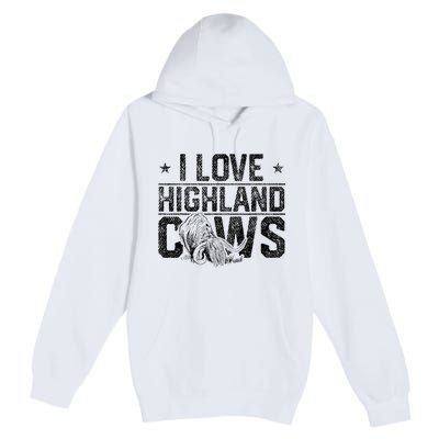 I Love Highland Cows Scottish Highland Cattle Cow Lover Premium Pullover Hoodie