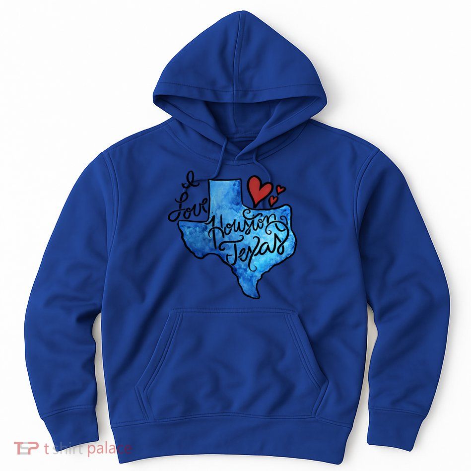 I Love Houston Texas Proud Texan Houstonian Gift Hoodie