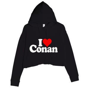 I Love Heart Conan Name Crop Fleece Hoodie