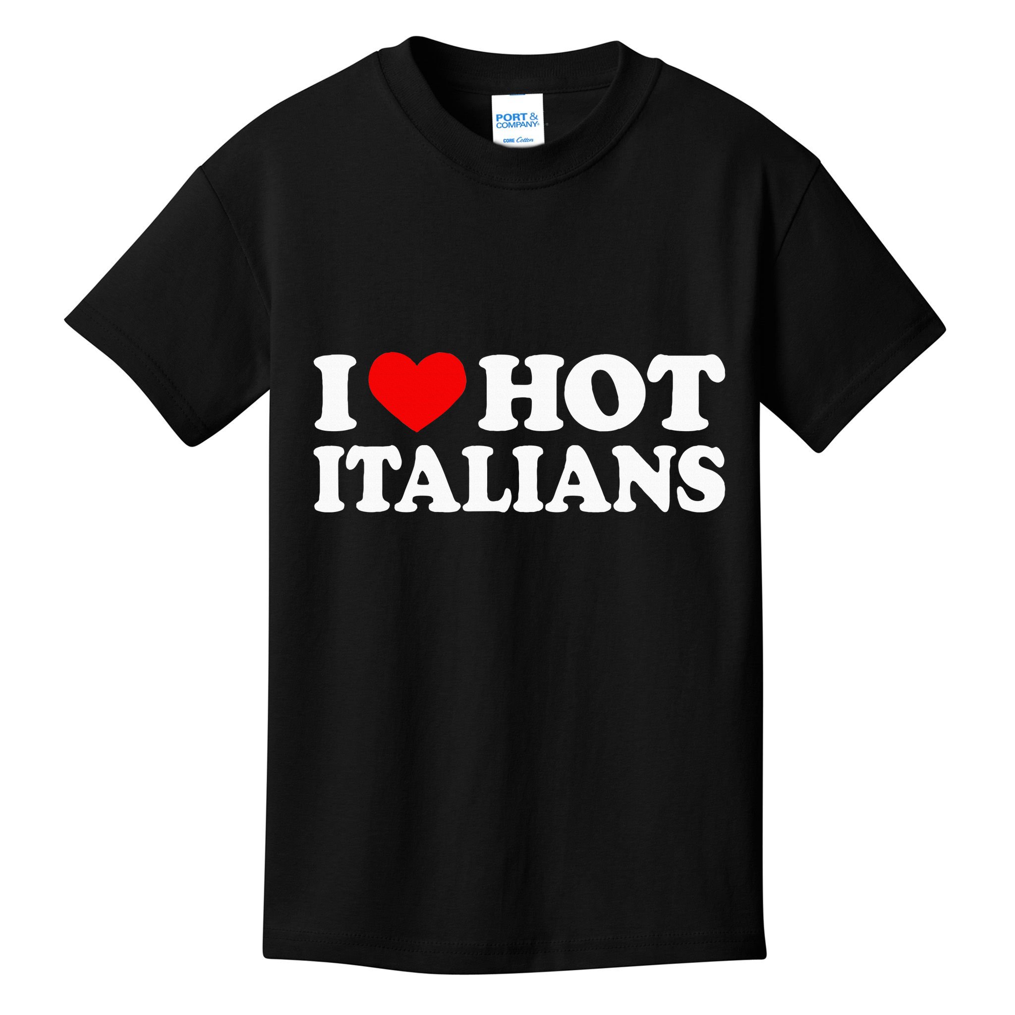 I Love Hot Italians I Heart Hot Italians Kids T-Shirt