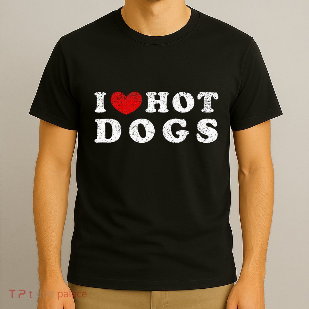 I Love Hot Dogs I Heart Hot Dogs T-Shirt