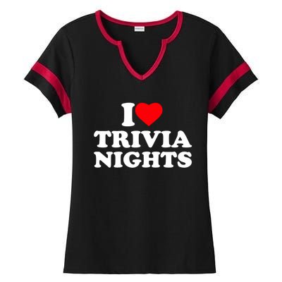 I Love Heart Trivia Nights Lover Pub Quiz Game Ladies Halftime Notch Neck Tee