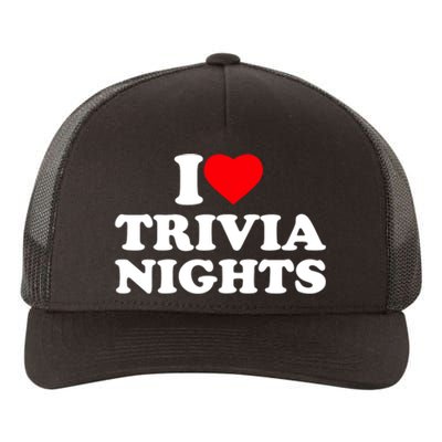 I Love Heart Trivia Nights Lover Pub Quiz Game Yupoong Adult 5-Panel Trucker Hat