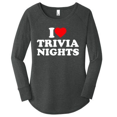 I Love Heart Trivia Nights Lover Pub Quiz Game Women's Perfect Tri Tunic Long Sleeve Shirt