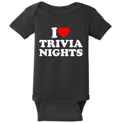 I Love Heart Trivia Nights Lover Pub Quiz Game Baby Bodysuit