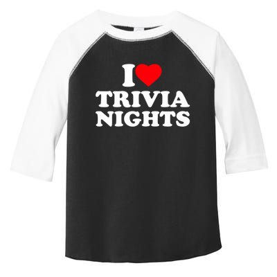 I Love Heart Trivia Nights Lover Pub Quiz Game Toddler Fine Jersey T-Shirt