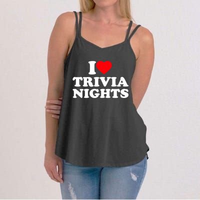 I Love Heart Trivia Nights Lover Pub Quiz Game Women's Strappy Tank