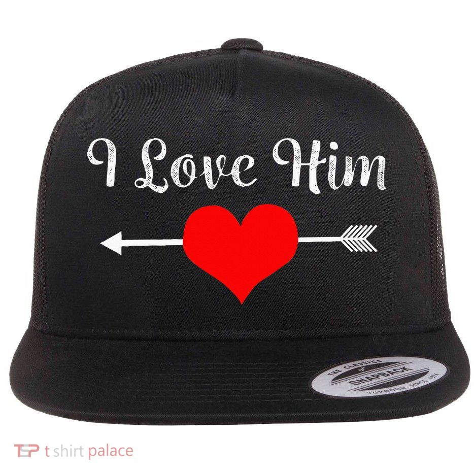 I Love Him For Couples Matching Sets Flat Bill Trucker Hat