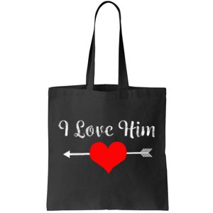 I Love Him For Couples Matching Sets Tote Bag