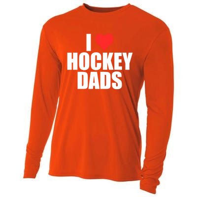 I Love Hockey Dads Humorous Hockey Lover Wife Friend Gift Cooling Performance Long Sleeve Crew