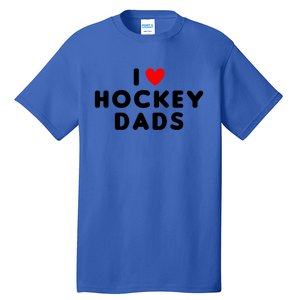 I Love Hockey Dads Funny Red Heart Gift Tall T-Shirt