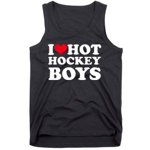 I Love Hot Hockey I Heart Hot Hockey Tank Top