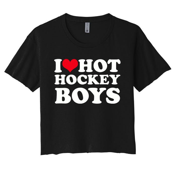 I Love Hot Hockey I Heart Hot Hockey Women's Crop Top Tee