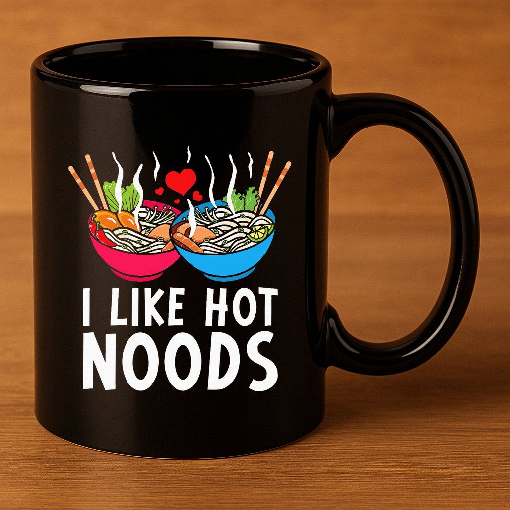 I Like Hot Noods Funny Ramen Noodles 11oz C Handle Ceramic Mug