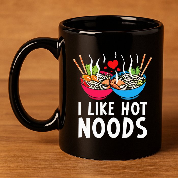I Like Hot Noods Funny Ramen Noodles 11oz C Handle Ceramic Mug
