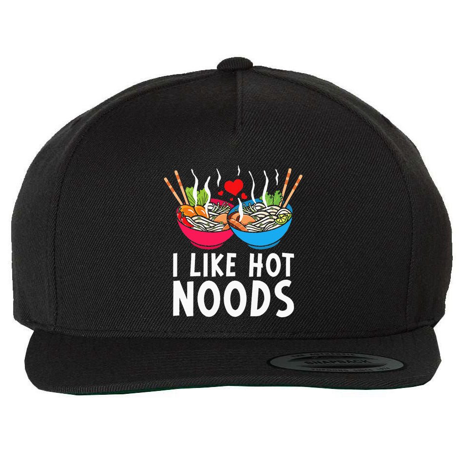 I Like Hot Noods Funny Ramen Noodles Wool Snapback Cap