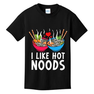 I Like Hot Noods Funny Ramen Noodles Kids T-Shirt