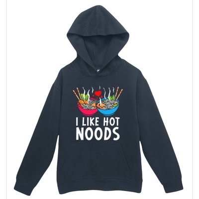 I Like Hot Noods Funny Ramen Noodles Urban Pullover Hoodie