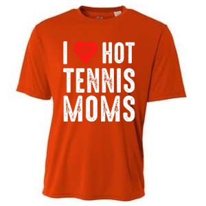 I Love Hot Tennis Moms Funny Gift Cooling Performance Crew T-Shirt