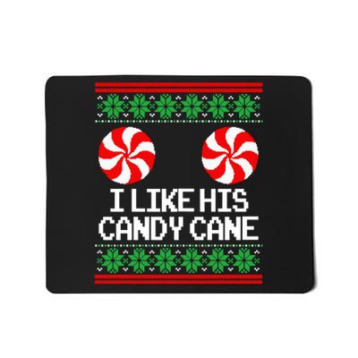 I Like His Candy Cane Christmas Sweater Couples Matching Mousepad