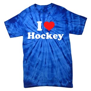 I Love Hockey Cute Gift Tie-Dye T-Shirt