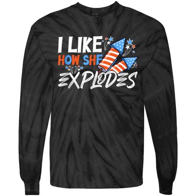 I Like How She Explodes, I Like How He Bangs, 4th of July Tie-Dye Long Sleeve Shirt