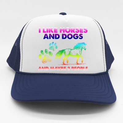 I Like Horse And Dogs And Maybe 3 People Cute Gift Trucker Hat