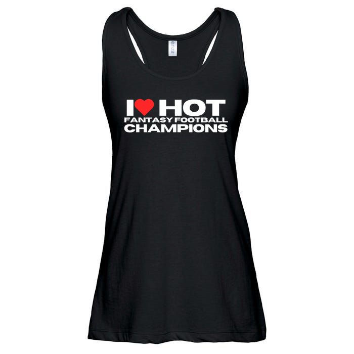 I Love Hot Fantasy Football Champions Mom Wife Girlfriend Ladies Essential Flowy Tank