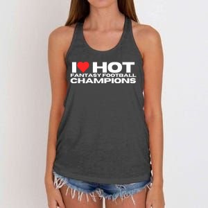 I Love Hot Fantasy Football Champions Mom Wife Girlfriend Women's Knotted Racerback Tank