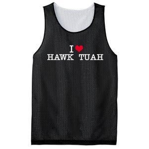 I Love Hawk Tuah Mesh Reversible Basketball Jersey Tank