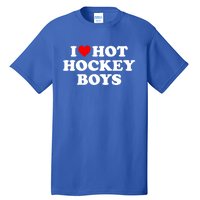 I Love Hot Hockey Gift Tall T-Shirt