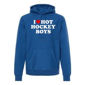 I Love Hot Hockey Gift Premium Hoodie