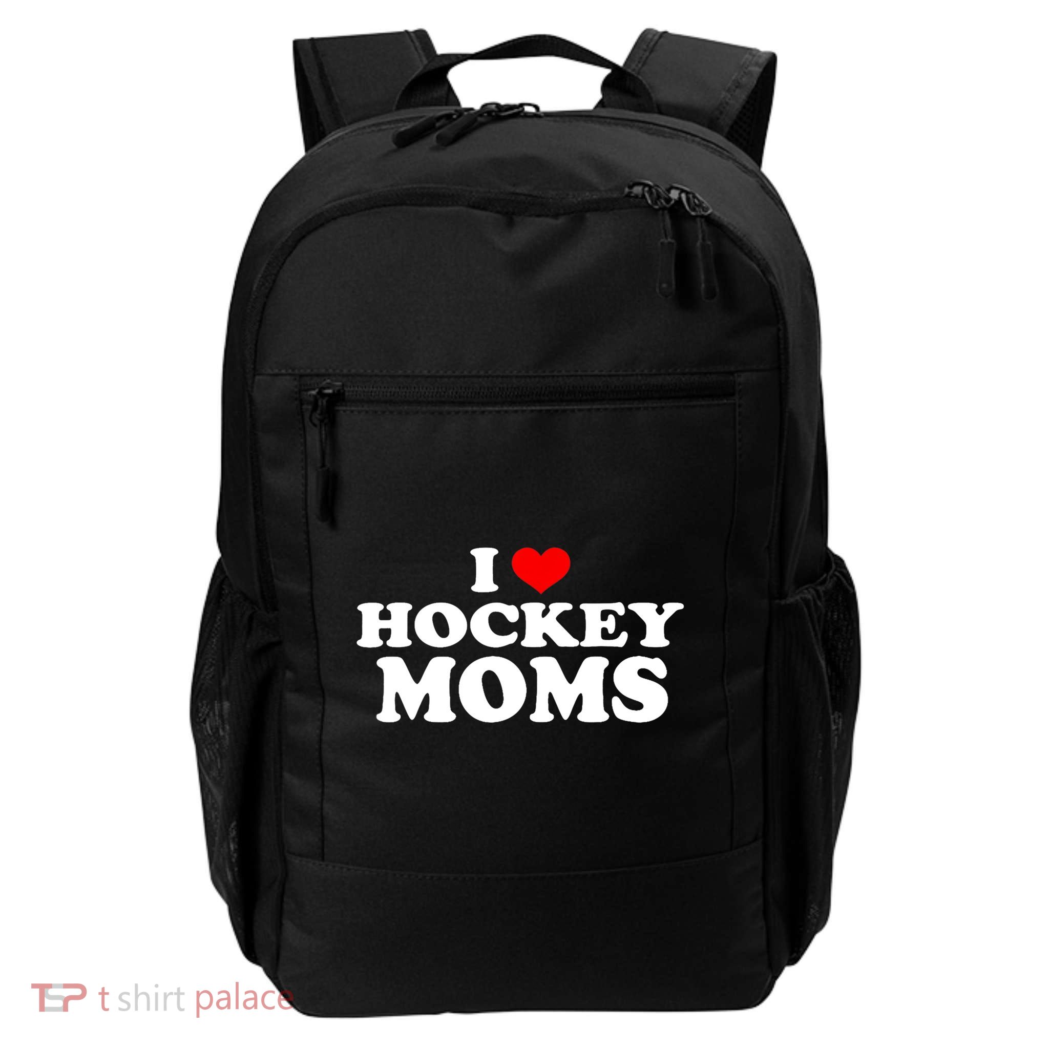 I Love Hockey Moms Funny Christmas Gift Daily Commute Backpack