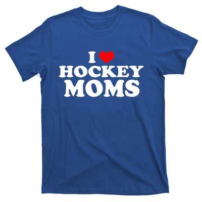 I Love Hockey Moms Funny Christmas Gift T-Shirt