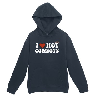 I Love Hot Cowboys Rodeo Western Country Urban Pullover Hoodie