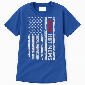 I Love Hot Moms American Usa Flag Gift Tall T-Shirt