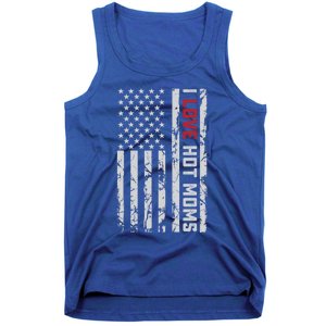 I Love Hot Moms American Usa Flag Gift Tank Top