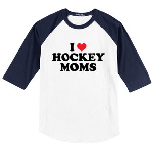 I Love Hockey Moms Funny Design Cool Gift Baseball Sleeve Shirt